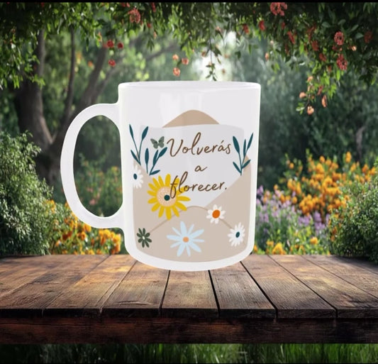 TAZA VOLVERÁS A FLORECER